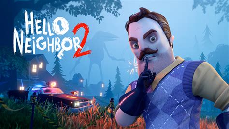 HELLO NEIGHBOR 2 .